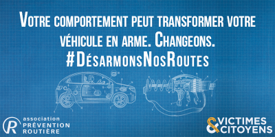 #DésarmonsNosRoutes